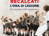 Un’ora di lezione può cambiare la vita