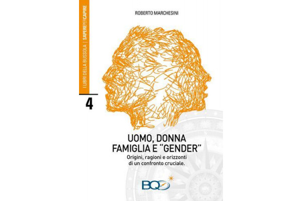 Uomo, donna, famiglia e "gender"