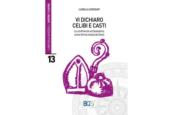 Vi dichiaro celibi e casti