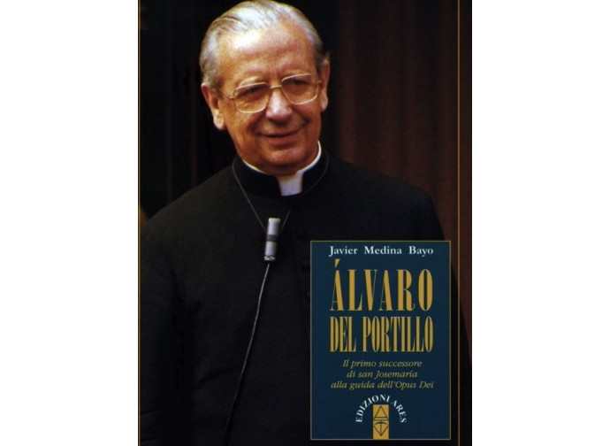 La copertina del libro Alvaro De Portillo