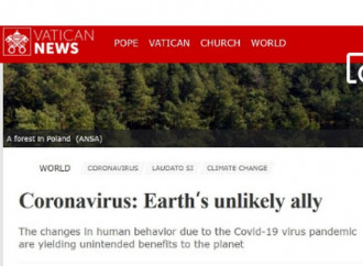 Coronavirus ed ecologismo, Vatican News non c'inganna